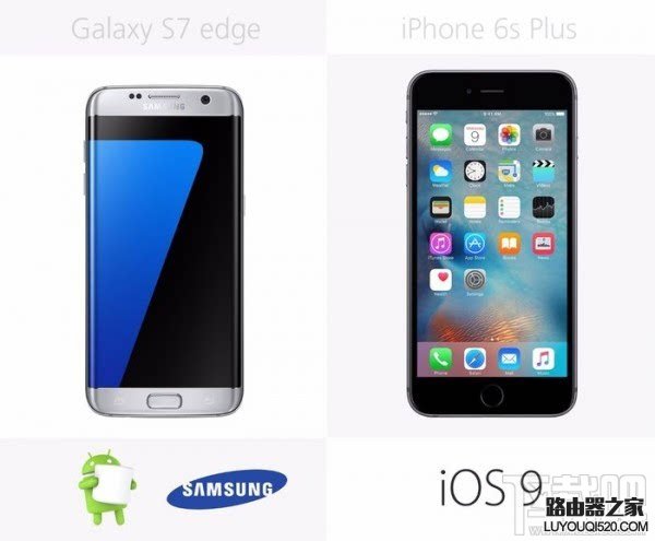 三星S7和蘋果iPhone6s哪個(gè)好，S7和iPhone6s規(guī)格參數(shù)外觀配置對比