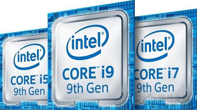 intel九代CPU有哪些？Intel九代酷睿處理器新特性解析